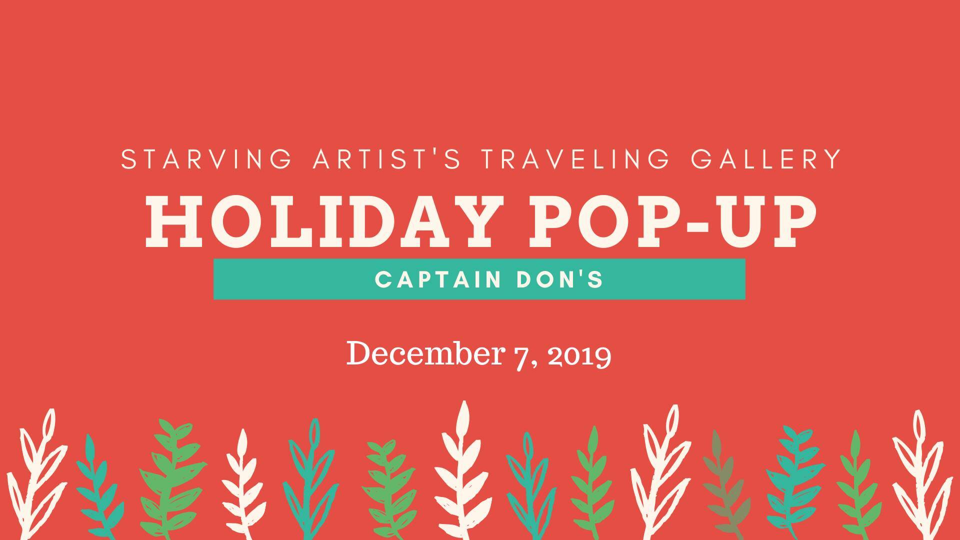 Starving Artists Traveling Gallery Holiday Pop Up